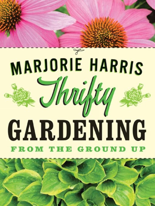 Title details for Thrifty Gardening by Marjorie Harris - Available